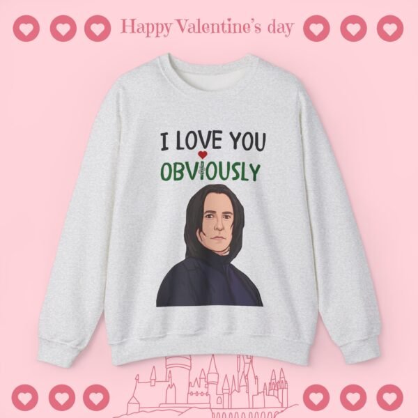 I Love you Obviously | Sweatshirt Special Edition