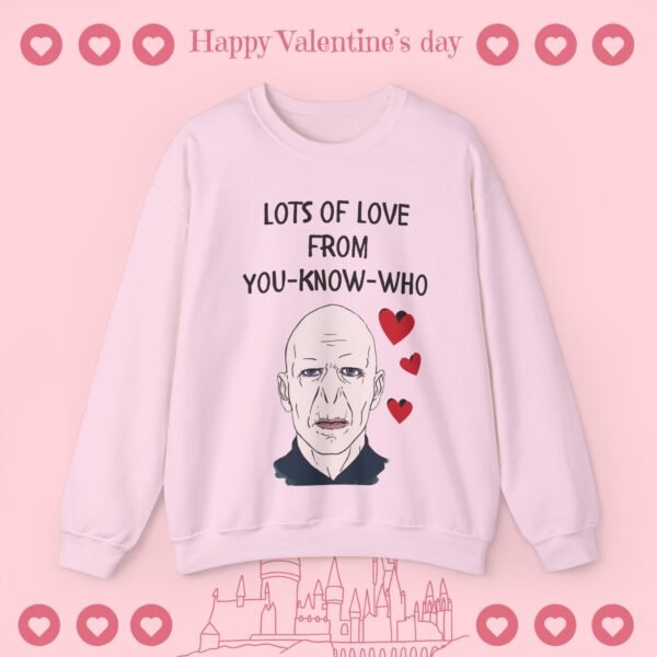 Lots Of Love From You Know Who | Sweatshirt Special Edition